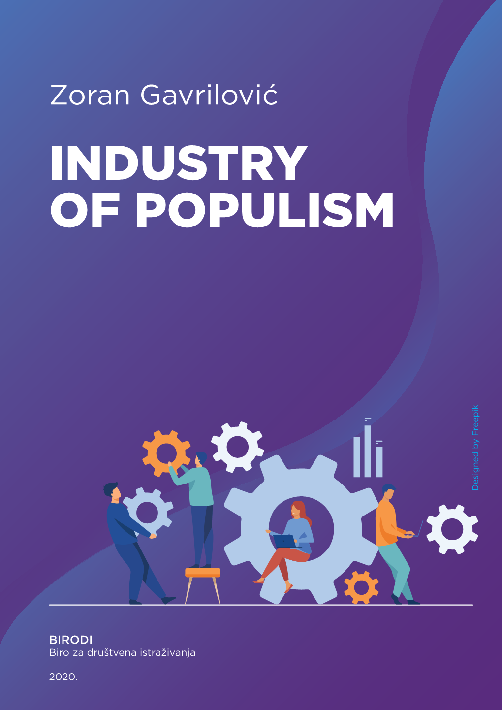 Industry of Populism