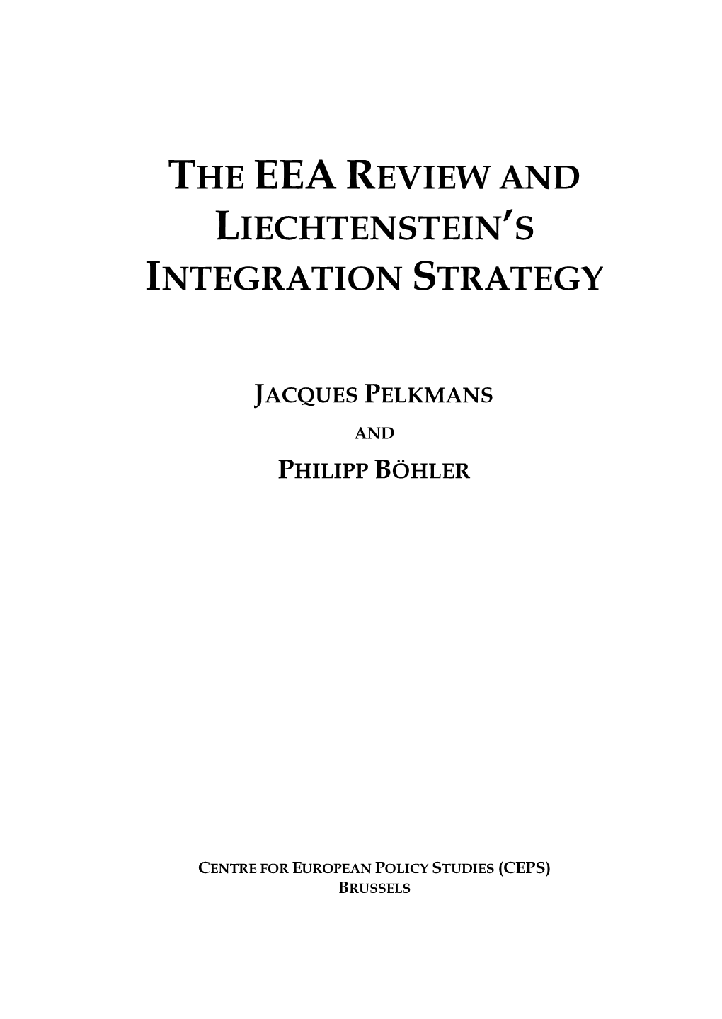 The Eea Review and Liechtenstein's Integration