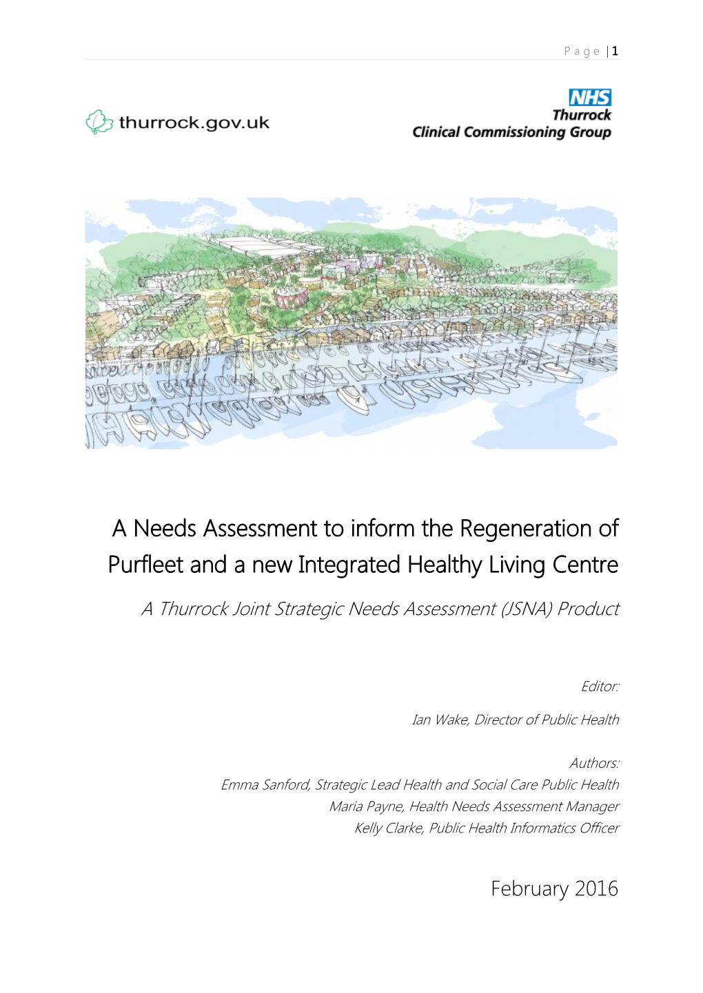 A Needs Assessment to Inform the Regeneration of Purfleet and a New Integrated Healthy Living Centre