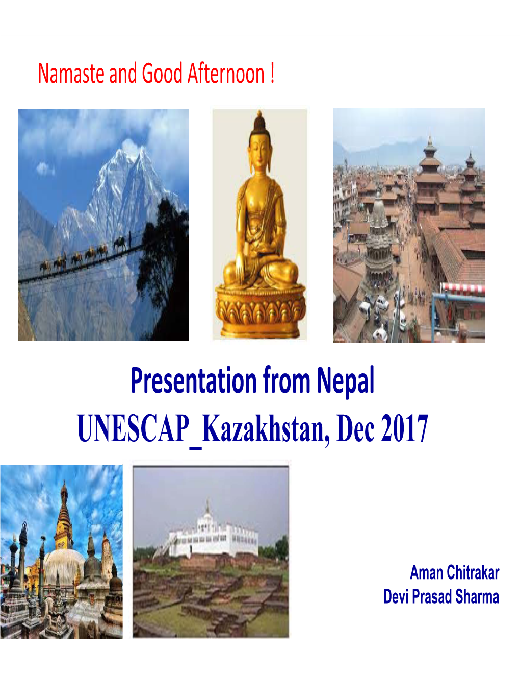 Presentation from Nepal UNESCAP Kazakhstan, Dec 2017