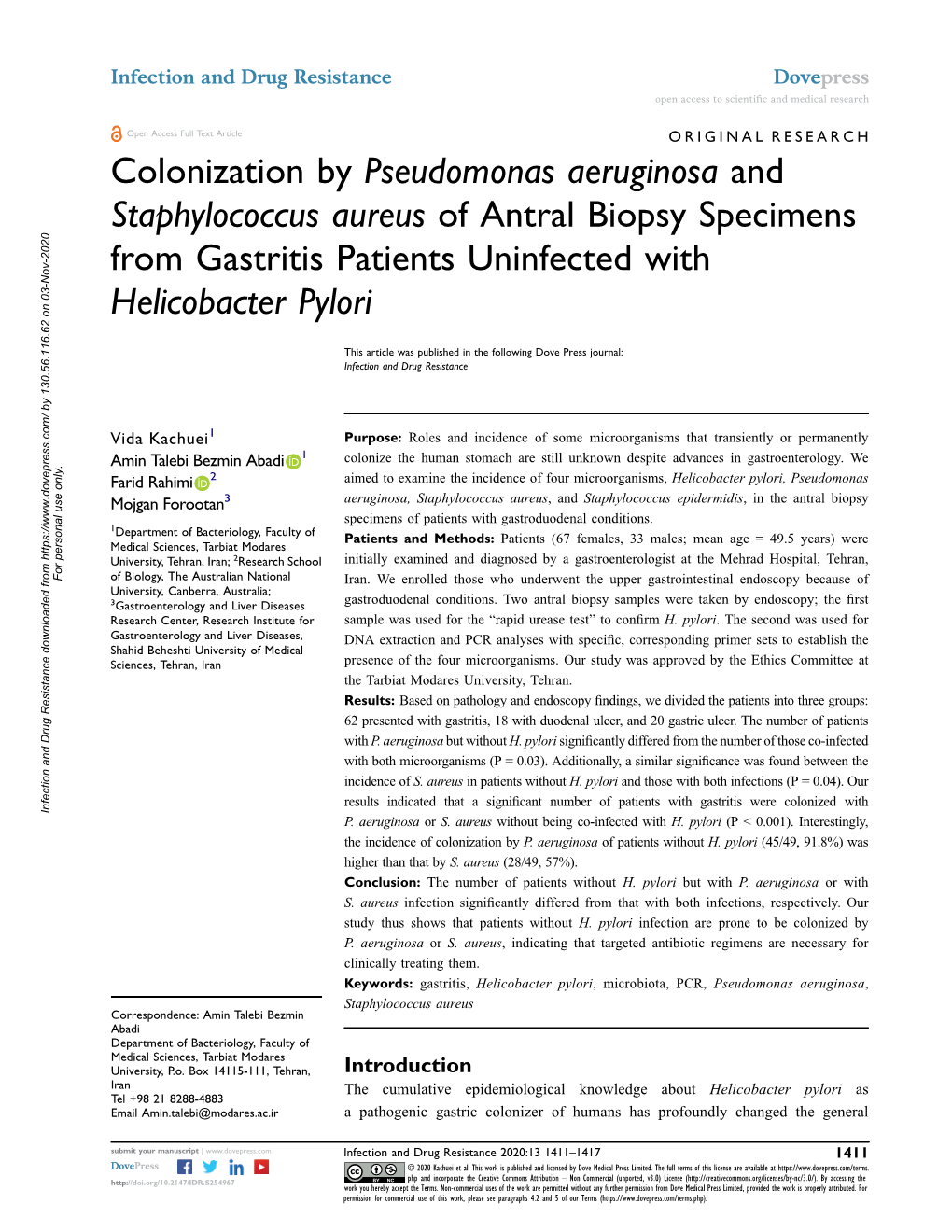 Colonization by Pseudomonas Aeruginosa and Staphylococcus Aureus of Antral Biopsy Specimens from Gastritis Patients Uninfected with Helicobacter Pylori