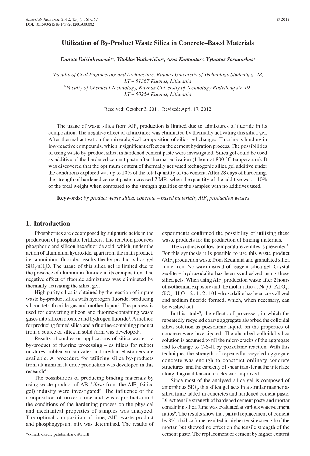 Utilization of By-Product Waste Silica in Concrete–Based Materials