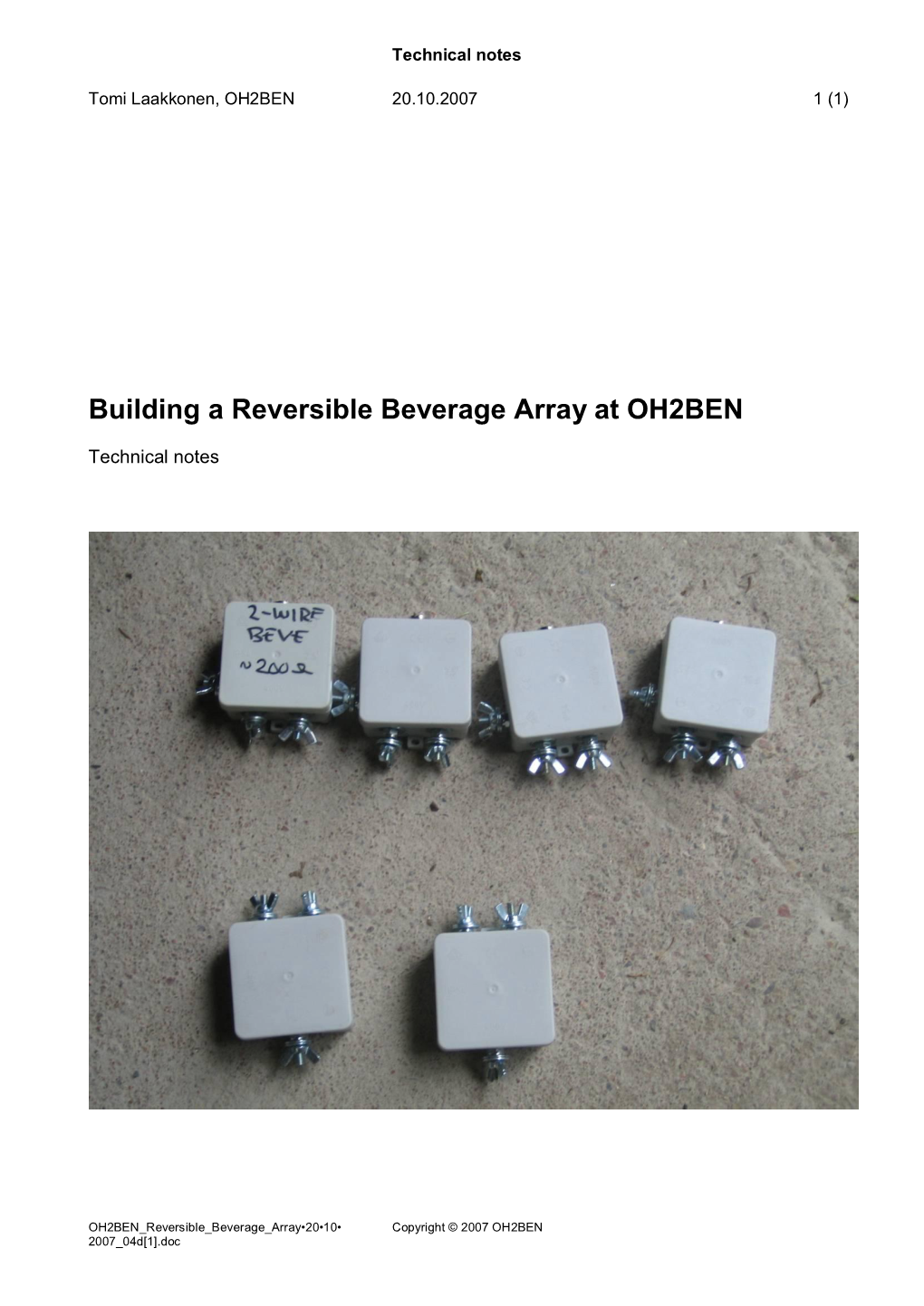 Building a Reversible Beverage Array at OH2BEN