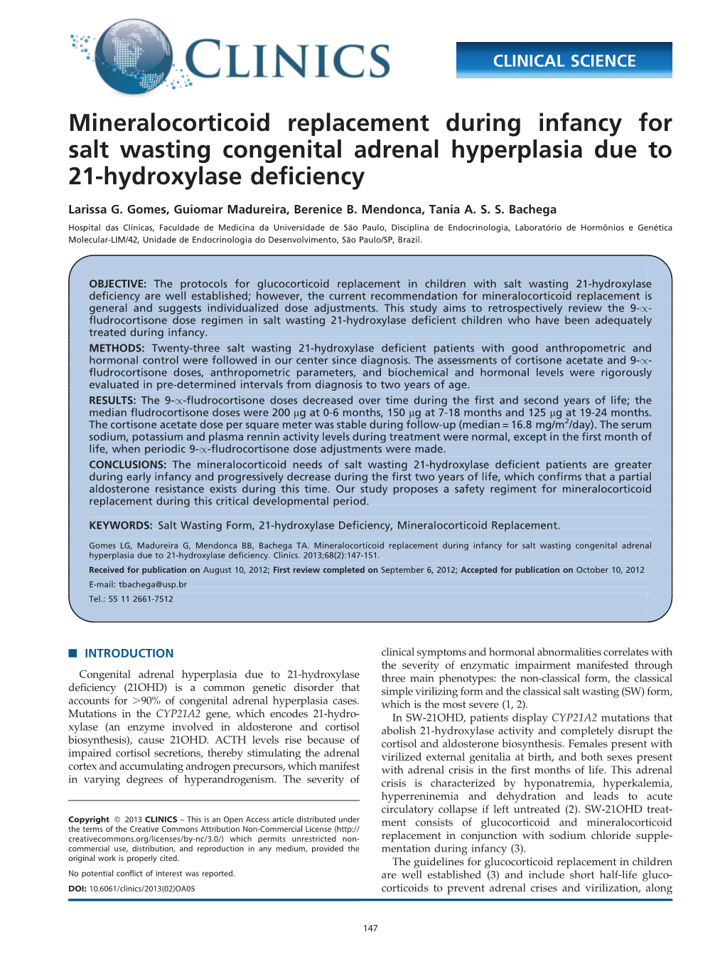 Mineralocorticoid Replacement During Infancy for Salt Wasting Congenital Adrenal Hyperplasia Due to 21-Hydroxylase Deficiency