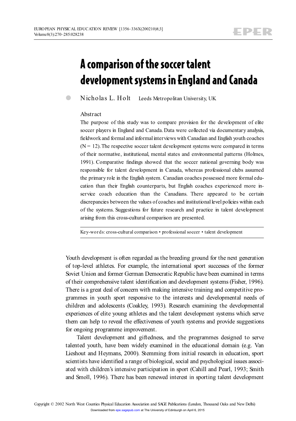 A Comparison of the Soccer Talent Development Systems in England and Canada