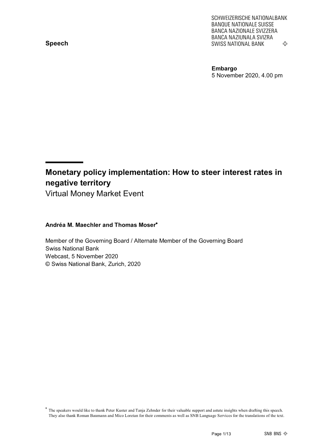 Monetary Policy Implementation: How to Steer Interest Rates in Negative Territory Virtual Money Market Event
