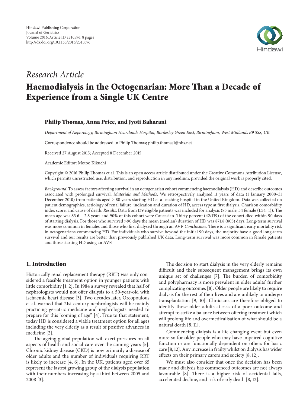 Research Article Haemodialysis in the Octogenarian: More Than a Decade of Experience from a Single UK Centre