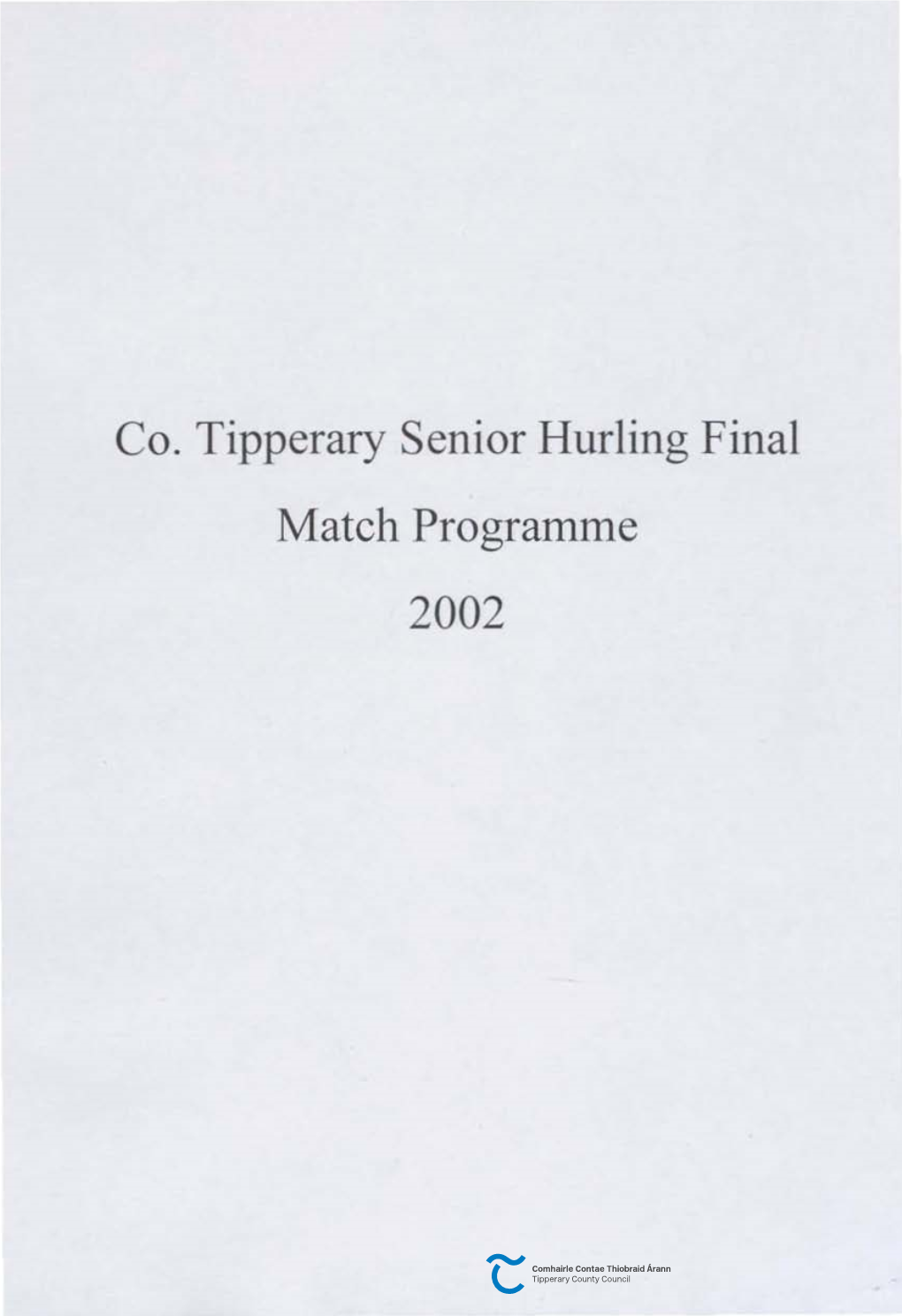Co. Tipperary Senior Hurling Final Match Programme 2002