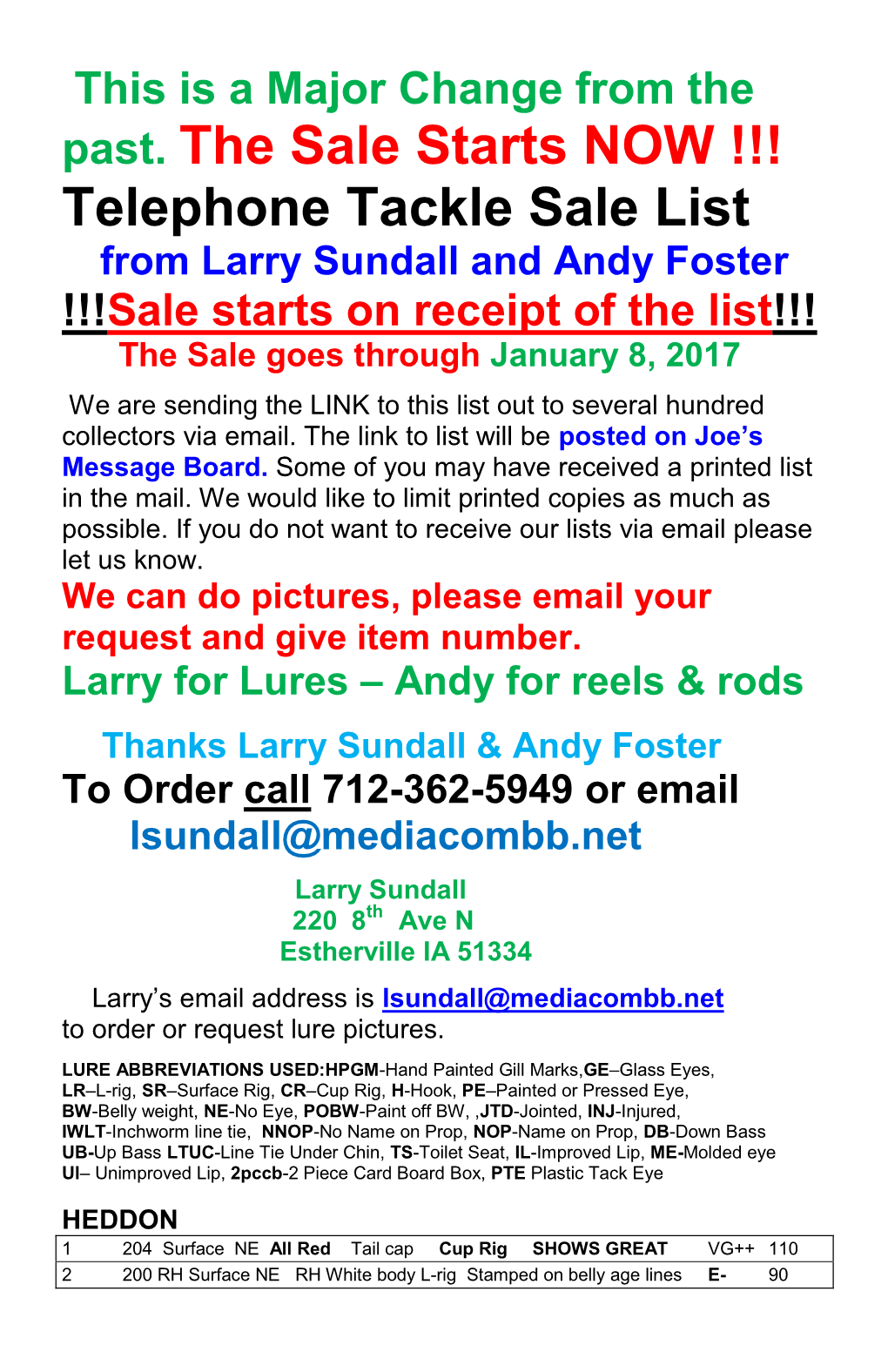 Telephone Tackle Sale List from Larry Sundall and Andy Foster !!!Sale Starts on Receipt of the List!!! the Sale Goes Through January 8, 2017