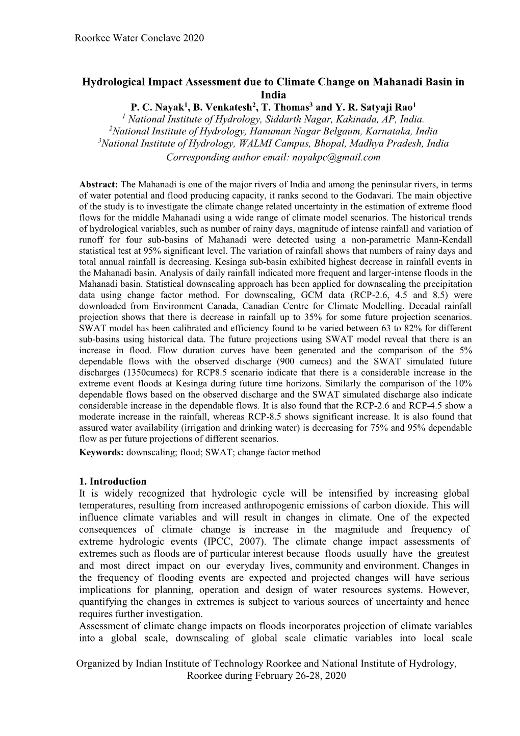 Hydrological Impact Assessment Due to Climate Change on Mahanadi Basin in India P