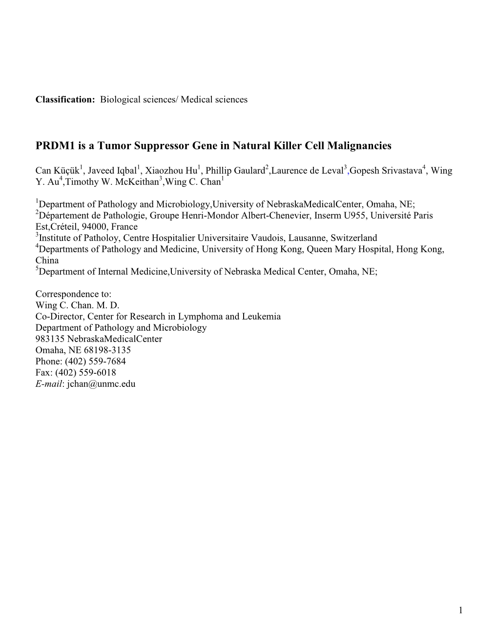 PRDM1 Is a Tumor Suppressor Gene in Natural Killer Cell Malignancies