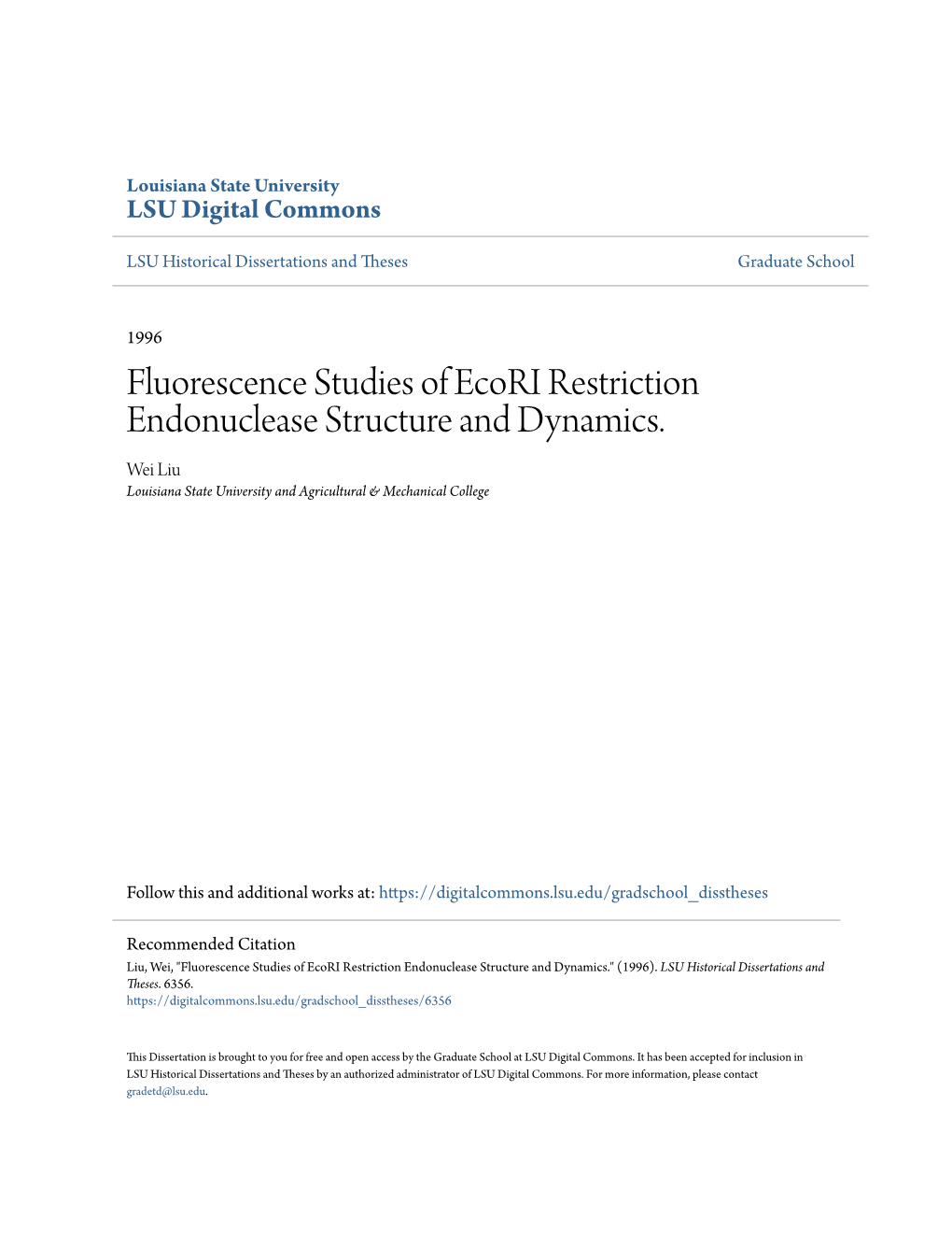 Fluorescence Studies of Ecori Restriction Endonuclease Structure and Dynamics