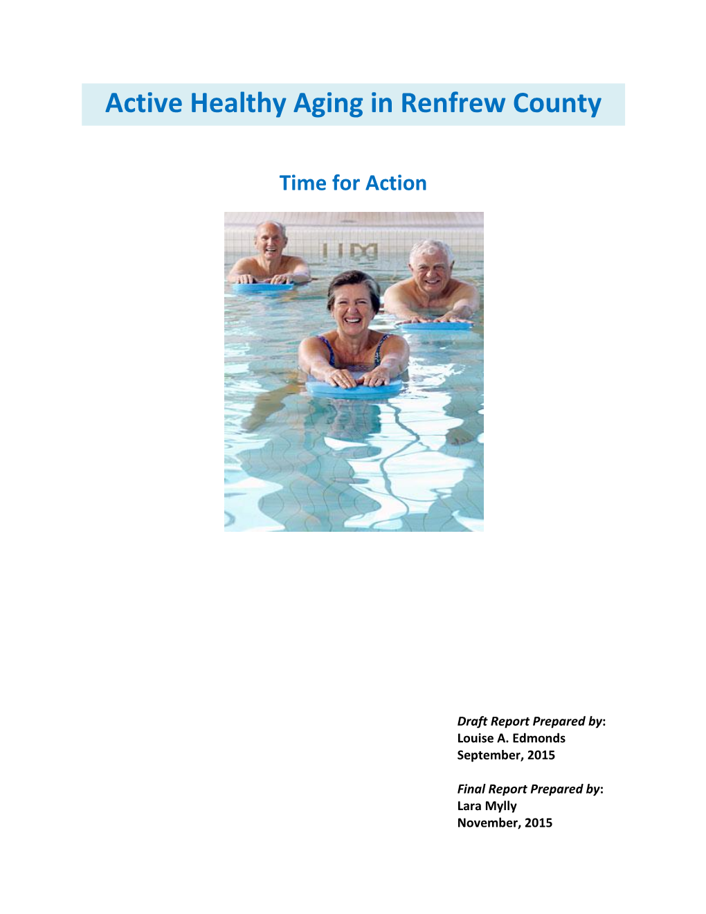 Active Healthy Aging in Renfrew County