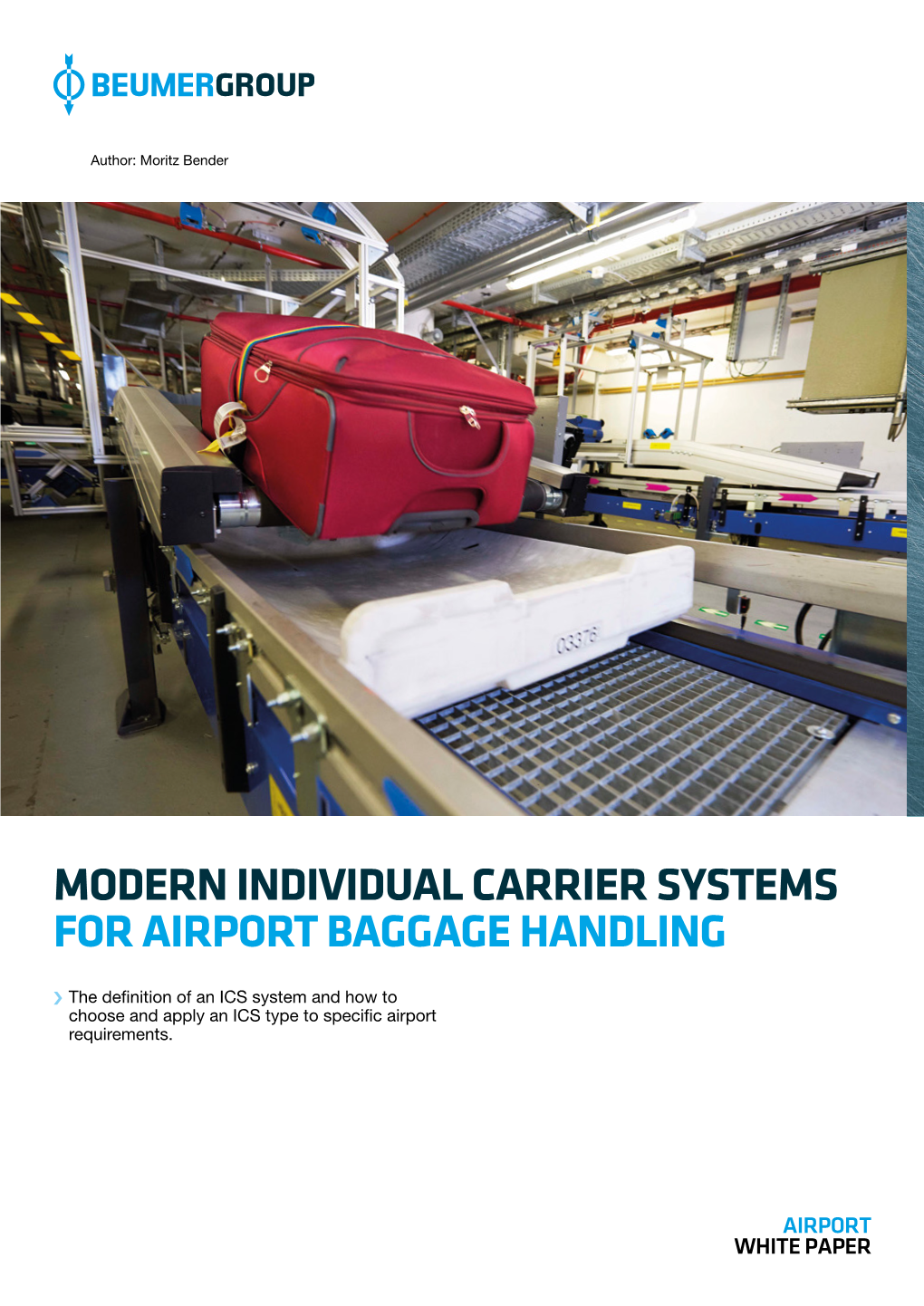Modern Individual Carrier Systems for Airport Baggage Handling