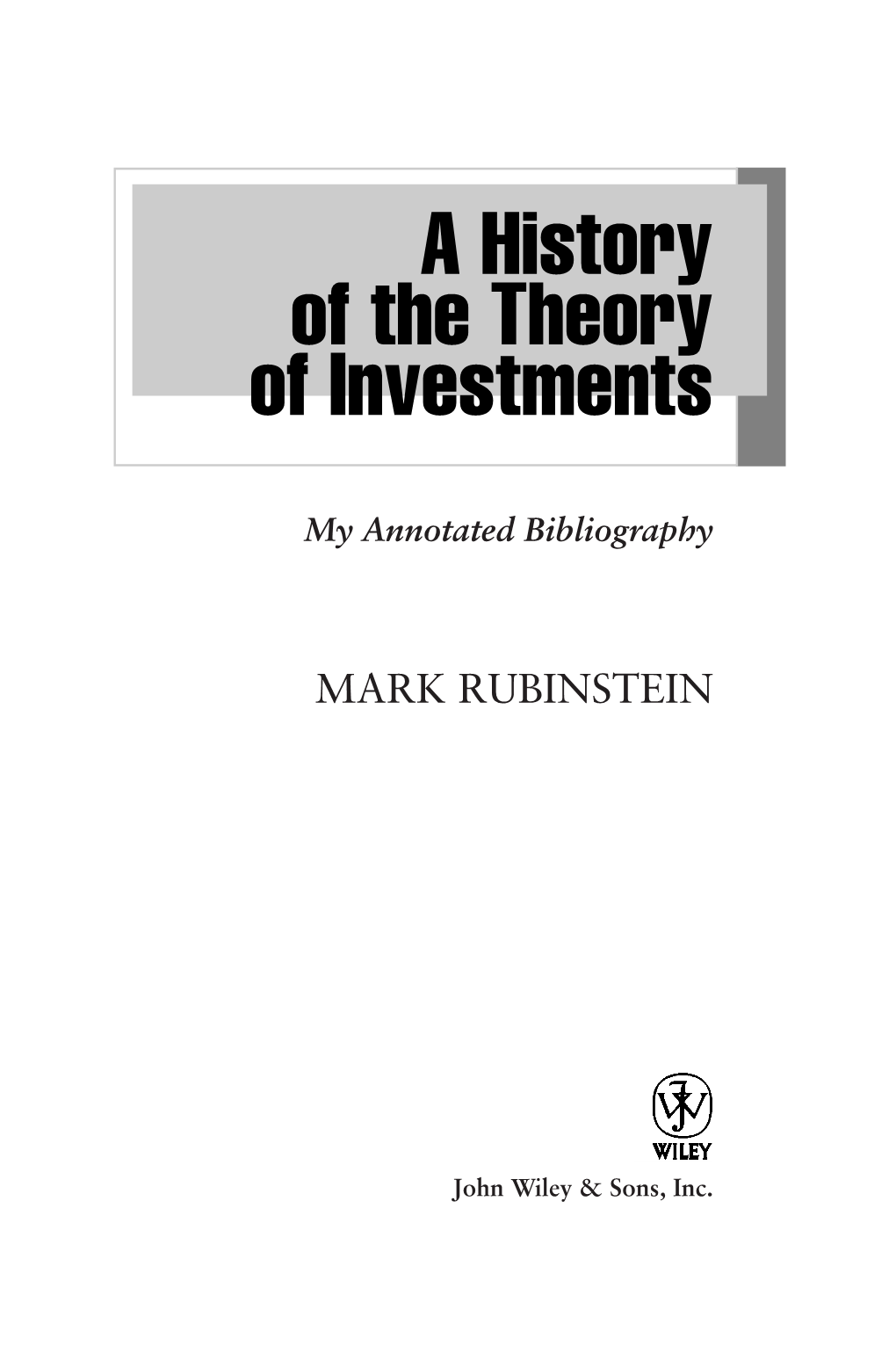 A History of the Theory of Investments