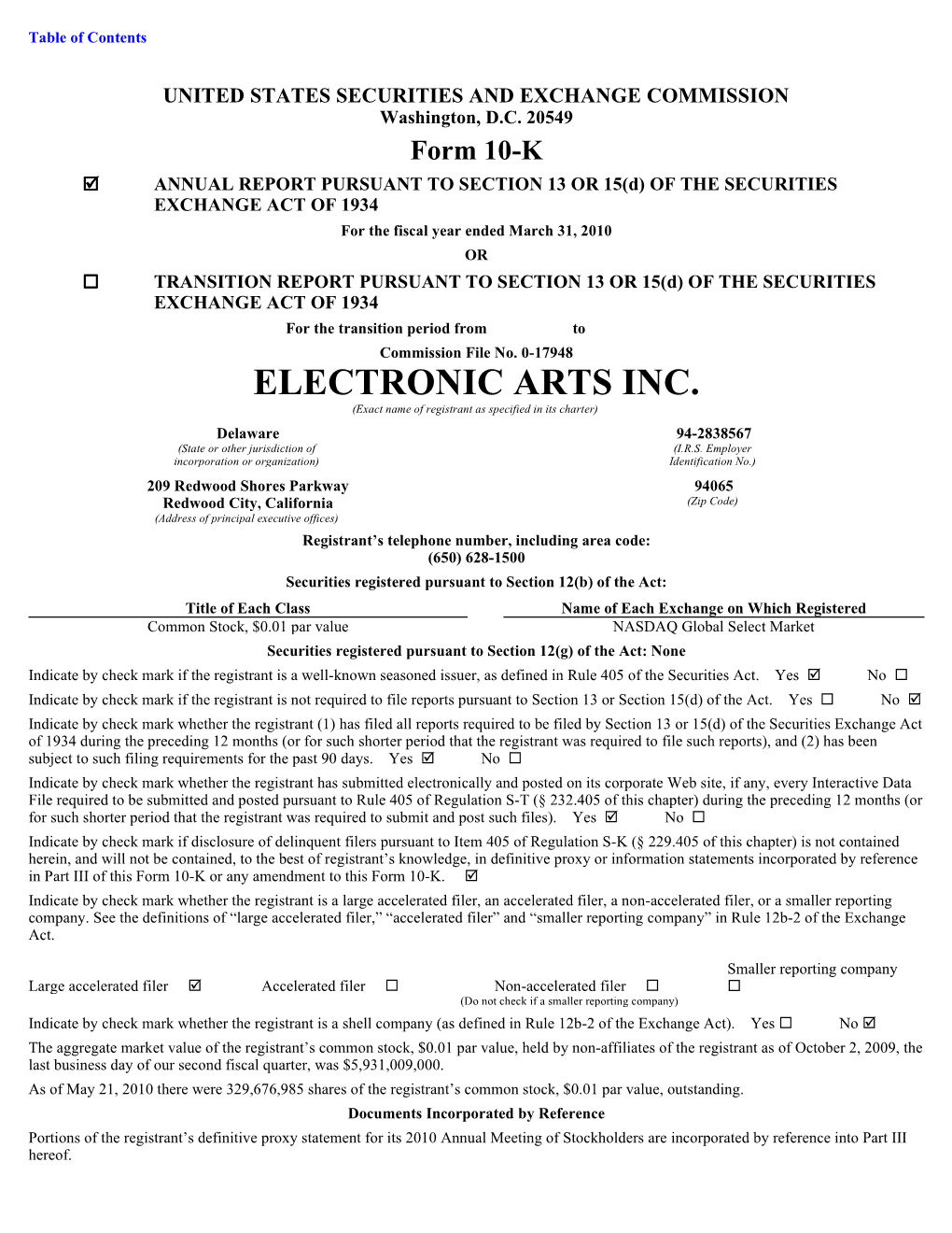 ELECTRONIC ARTS INC. (Exact Name of Registrant As Specified in Its Charter)