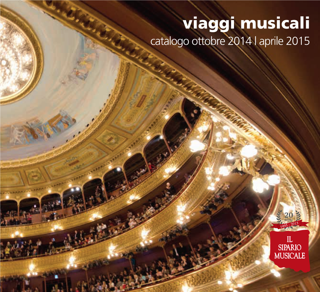 Viaggi Musicali Catalogo Ottobre 2014 | Aprile 2015