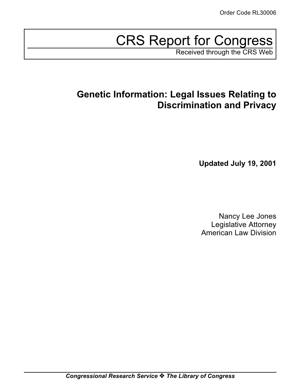 Genetic Information: Legal Issues Relating to Discrimination and Privacy