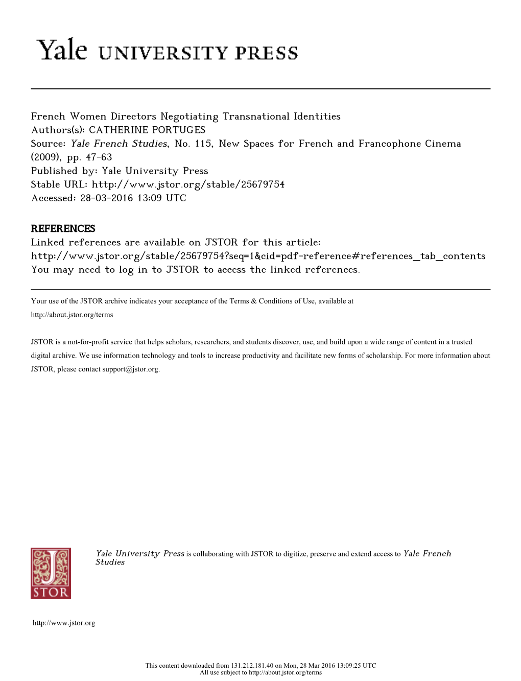 French Women Directors Negotiating Transnational Identities Authors(S): CATHERINE PORTUGES Source: Yale French Studies, No