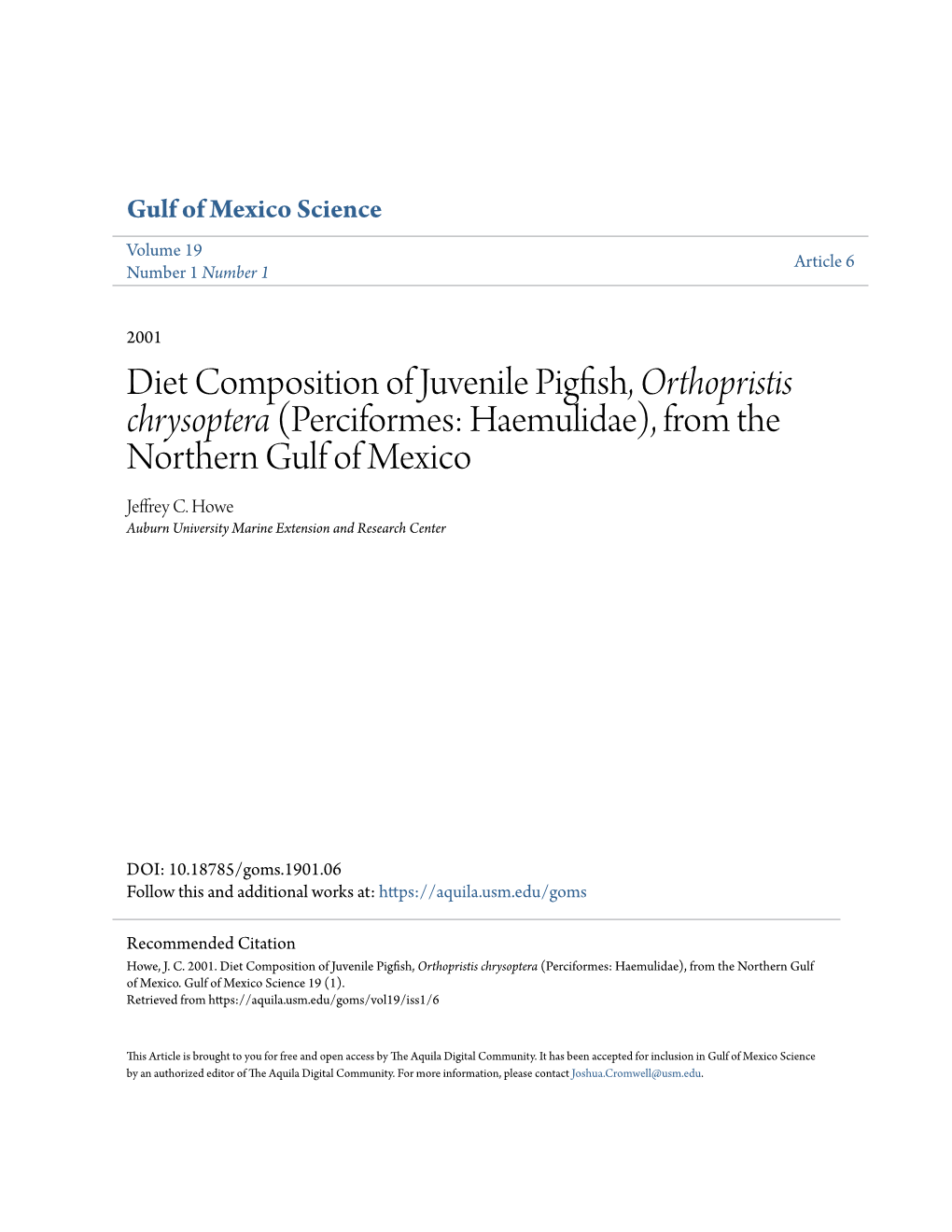 Diet Composition of Juvenile Pigfish, Orthopristis Chrysoptera (Perciformes: Haemulidae), from the Northern Gulf of Mexico Jeffrey C