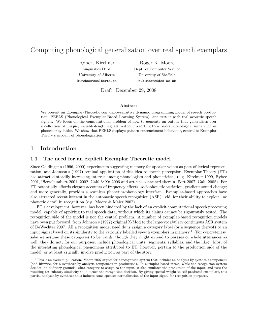 Computing Phonological Generalization Over Real Speech Exemplars