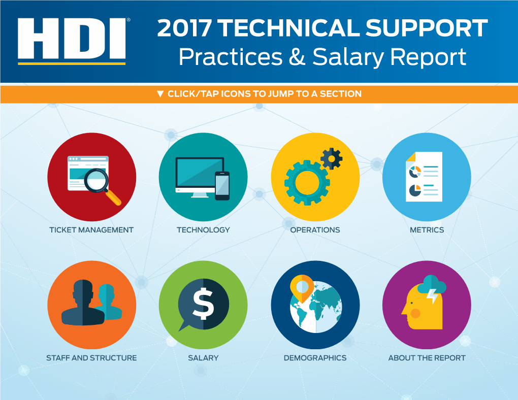2017 TECHNICAL SUPPORT Practices & Salary Report