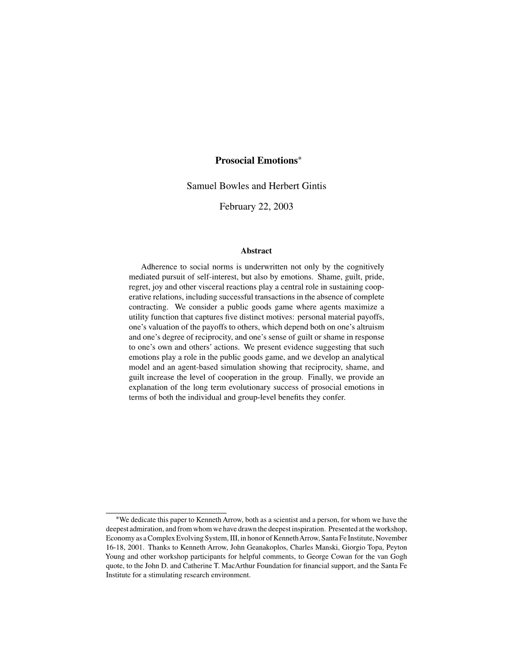 Prosocial Emotions∗ Samuel Bowles and Herbert Gintis February 22, 2003