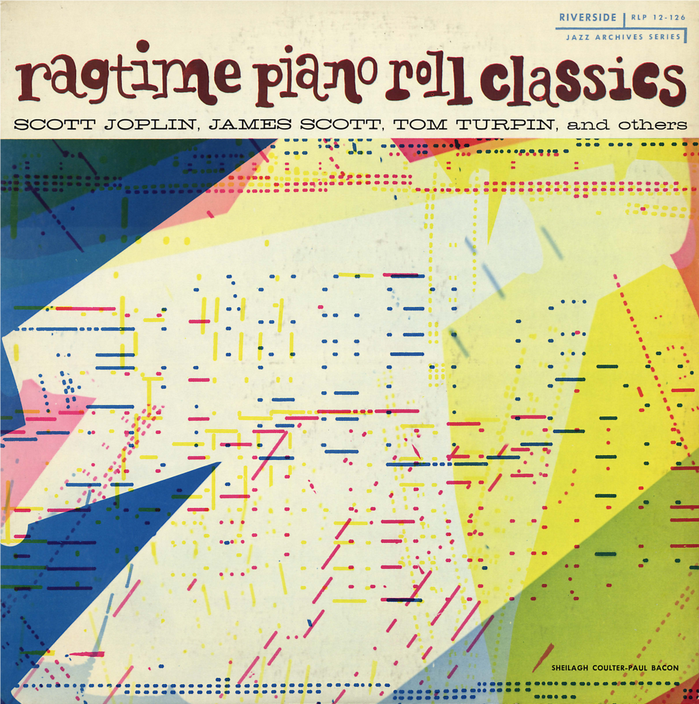 RLP JAZZ ARCHIVES 12-126 RAGTIME Piano Roll Classics SCOTT JOPLIN, JAMES SCOTT