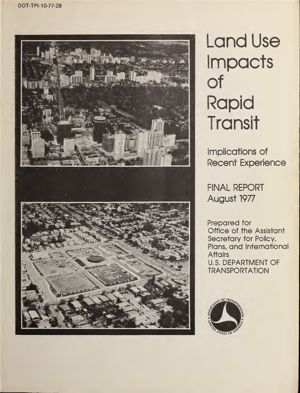 Land Use Impacts of Rapid Transit