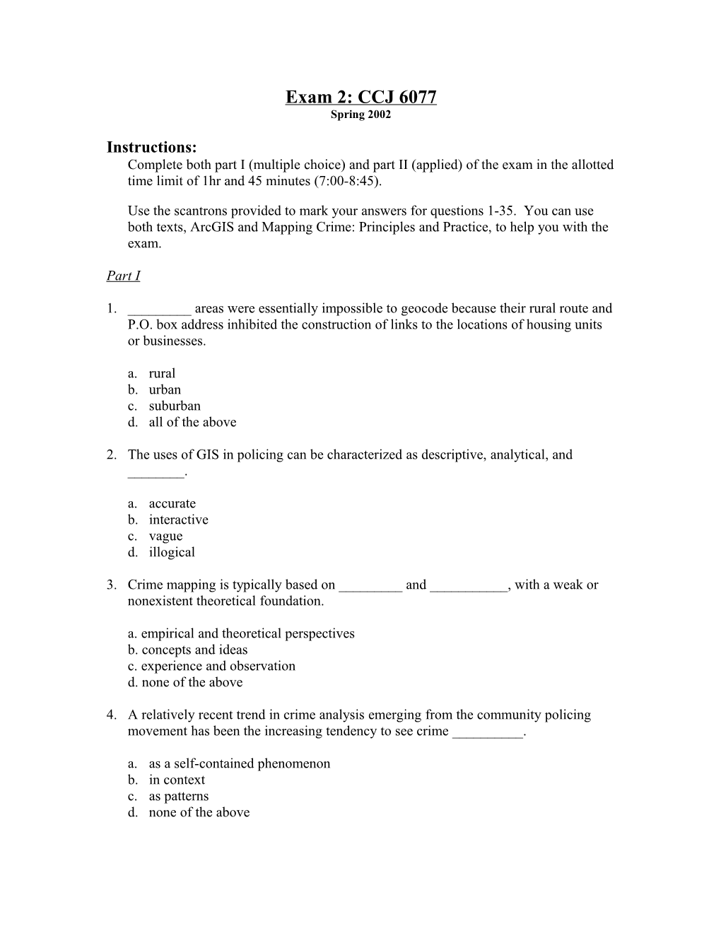 Exam 2: CCJ 6077 Spring 2002