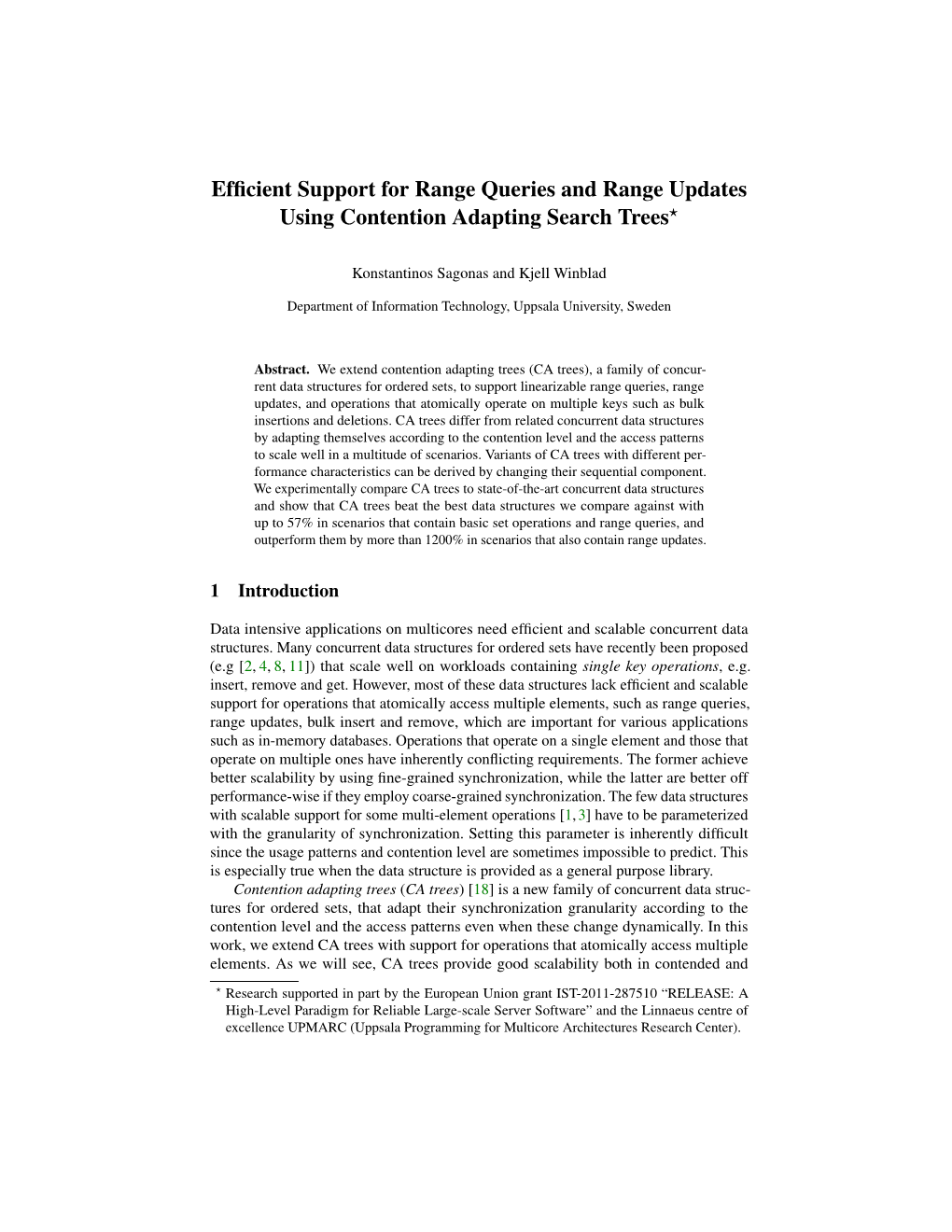 Efficient Support for Range Queries and Range Updates Using