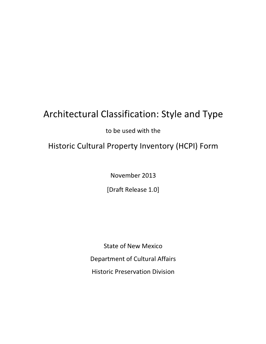 Architectural Classification: Style and Type