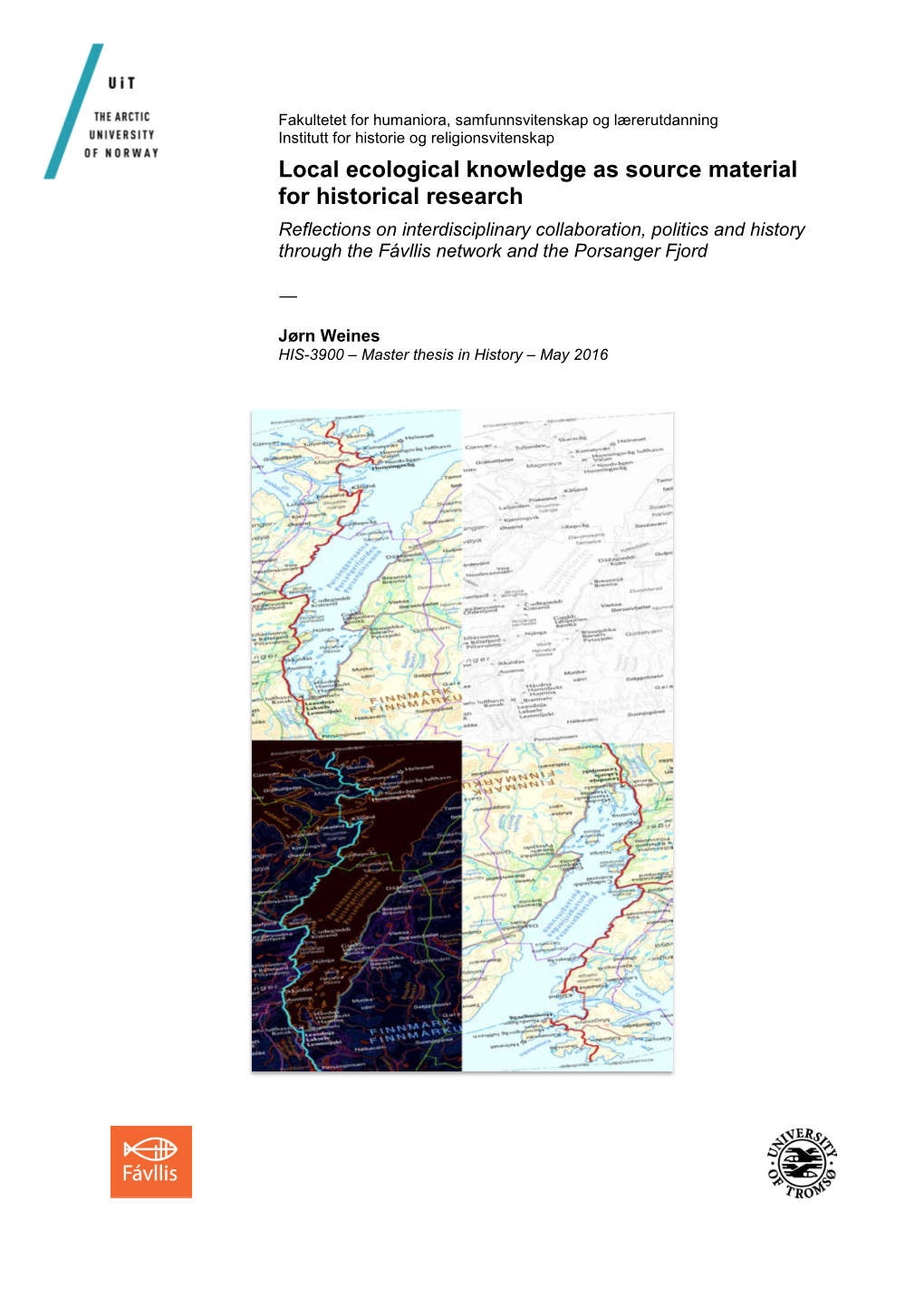 Local Ecological Knowledge As Source Material for Historical Research