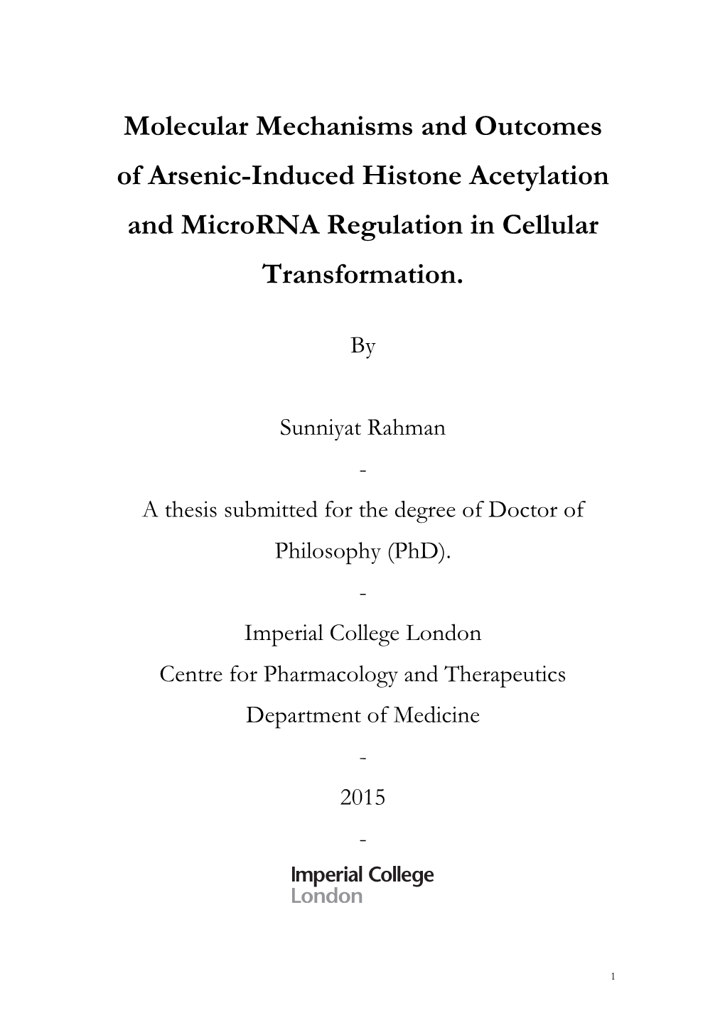 Molecular Mechanisms and Outcomes of Arsenic-Induced Histone Acetylation and Microrna Regulation in Cellular Transformation