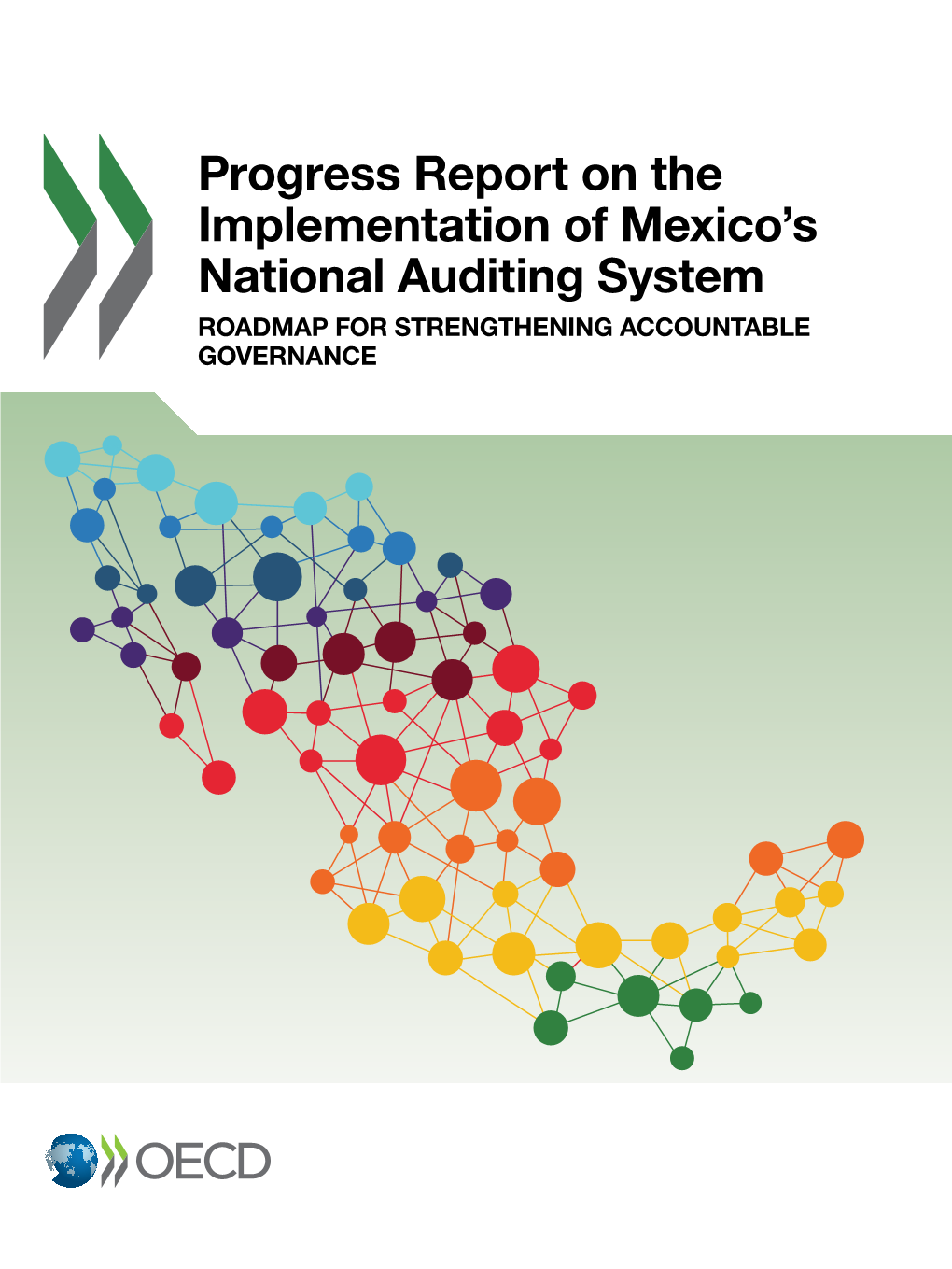 Progress Report on the Implementation of Mexico's National Auditing System