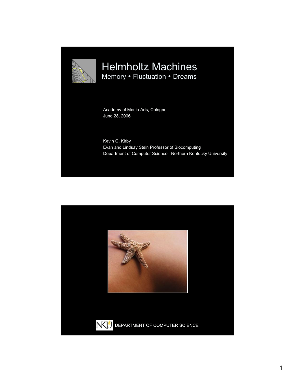 Helmholtz Machines Memory • Fluctuation • Dreams