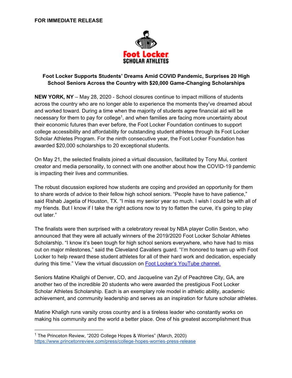 FOR IMMEDIATE RELEASE Foot Locker Supports Students' Dreams