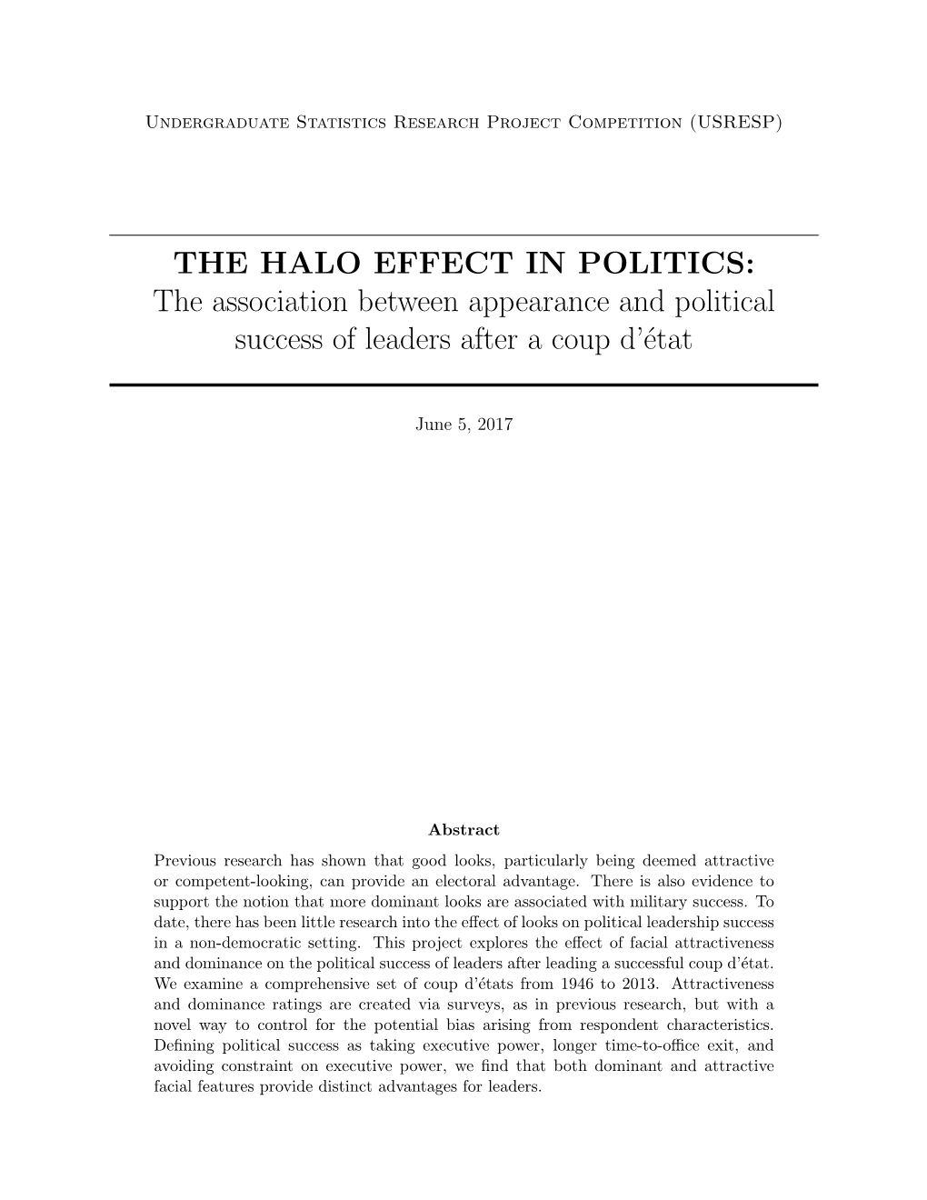 THE HALO EFFECT in POLITICS: the Association Between Appearance and Political Success of Leaders After a Coup D’´Etat