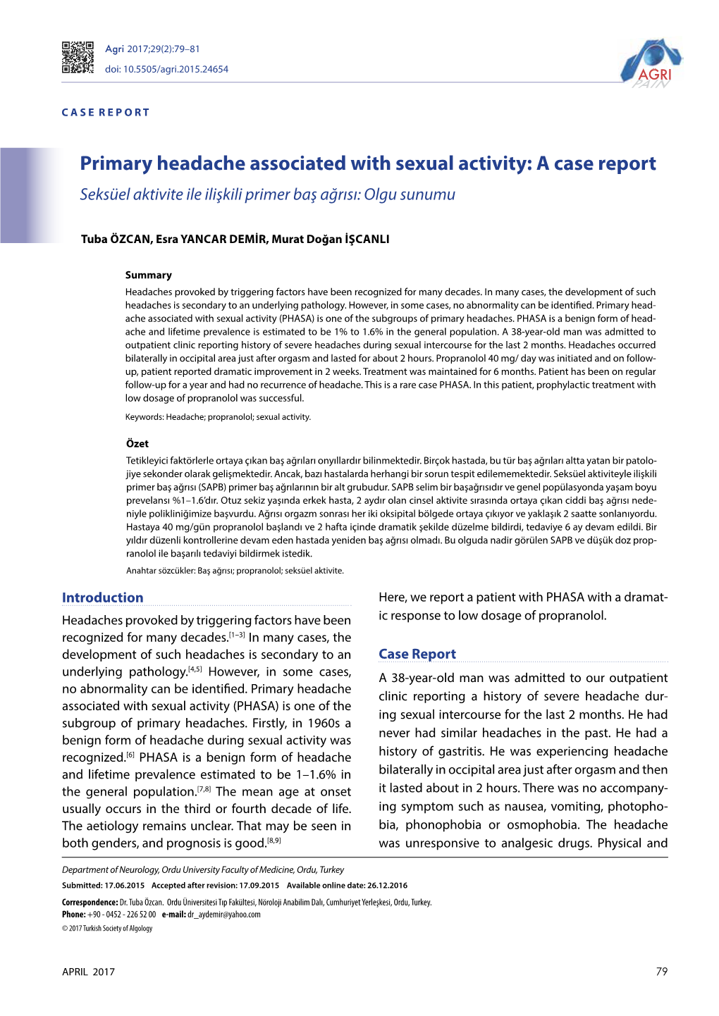 Primary Headache Associated with Sexual Activity: a Case Report Seksüel Aktivite Ile Ilişkili Primer Baş Ağrısı: Olgu Sunumu