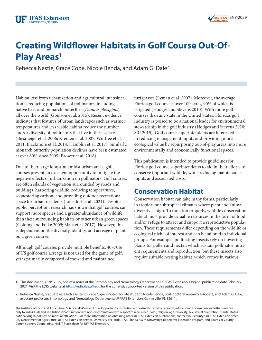 Creating Wildflower Habitats in Golf Course Out-Of- Play Areas1 Rebecca Nestle, Grace Cope, Nicole Benda, and Adam G