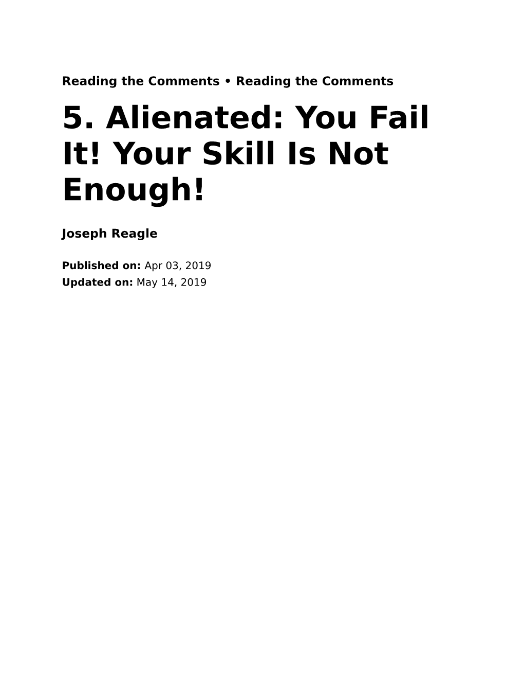 5. Alienated: You Fail It! Your Skill Is Not Enough!
