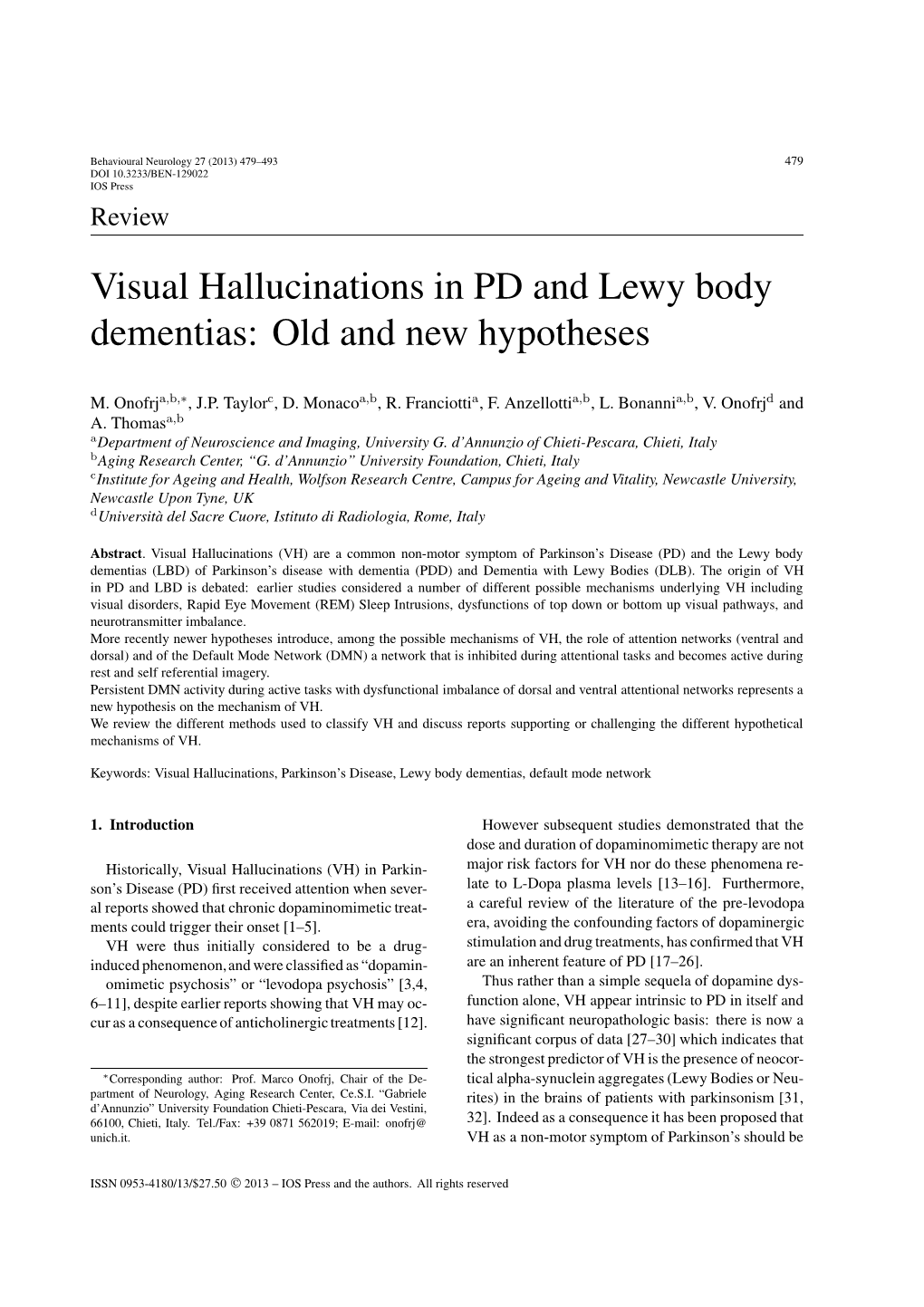 Visual Hallucinations in PD and Lewy Body Dementias: Old and New Hypotheses