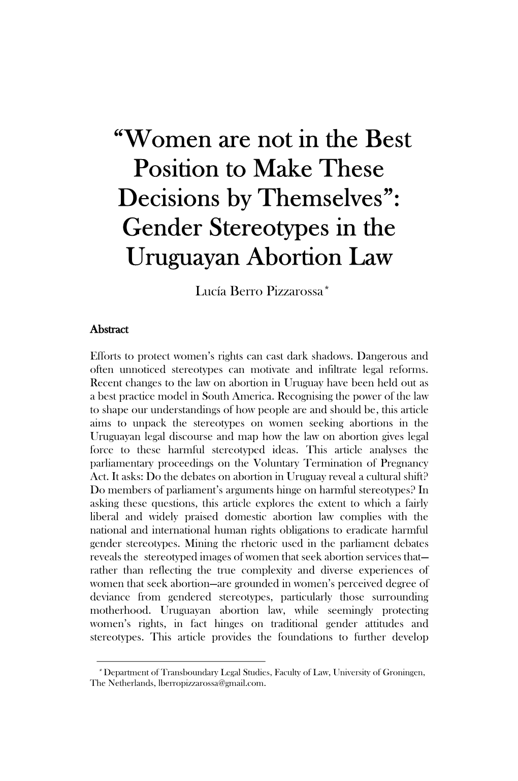 “Women Are Not in the Best Position to Make These Decisions by Themselves”: Gender Stereotypes in the Uruguayan Abortion Law