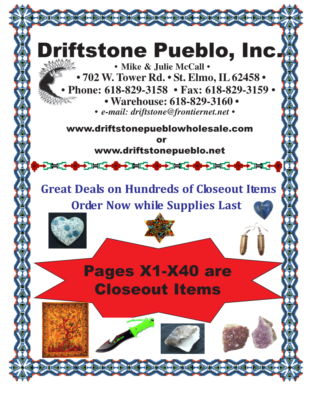 Driftstone Pueblo, Inc. • Mike & Julie Mccall • • 702 W