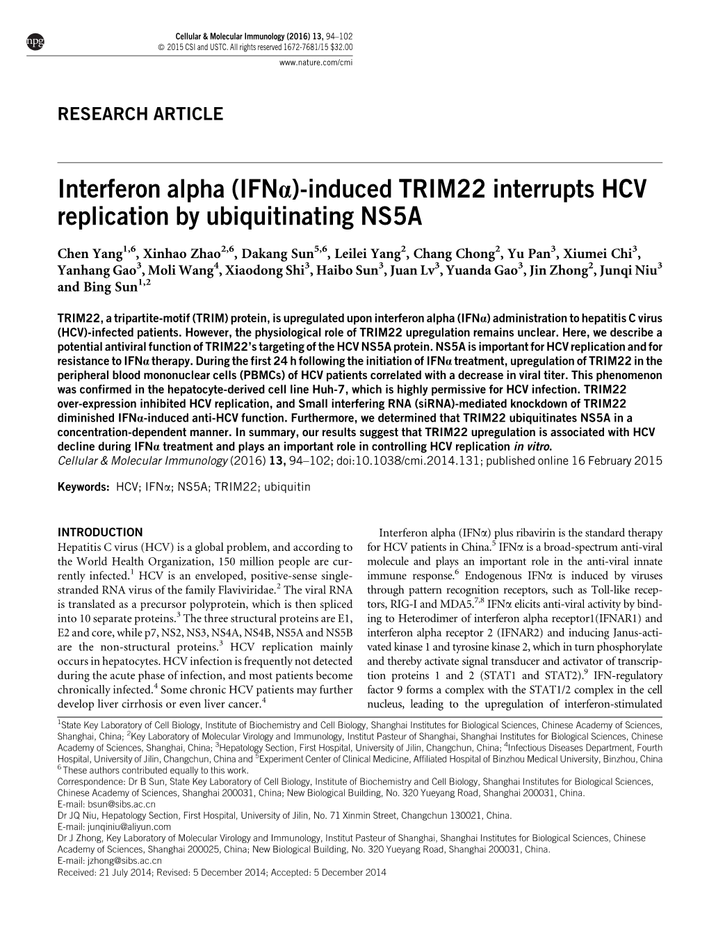 Induced TRIM22 Interrupts HCV Replication by Ubiquitinating NS5A