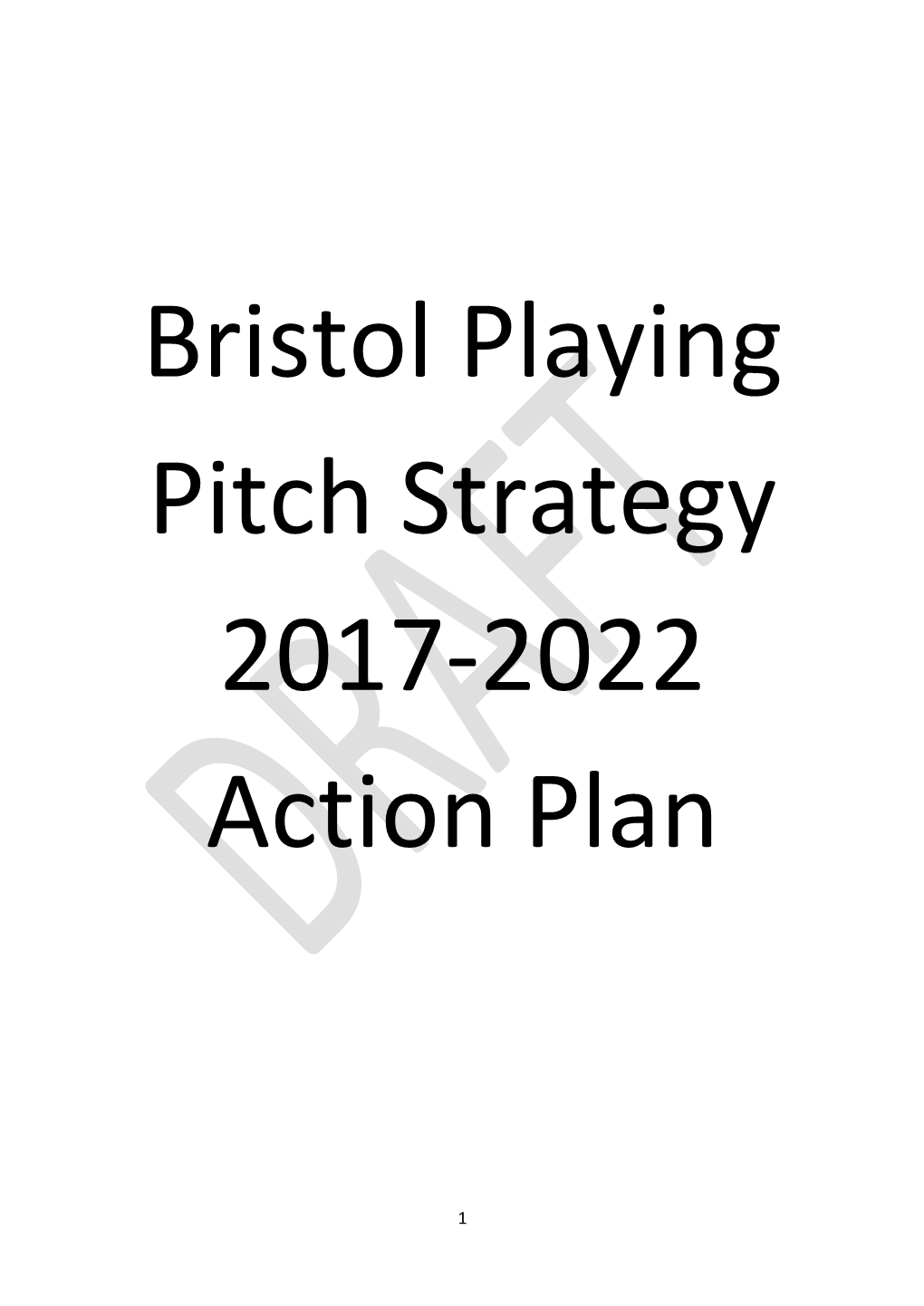 Bristol Playing Pitch Strategy Action Plan