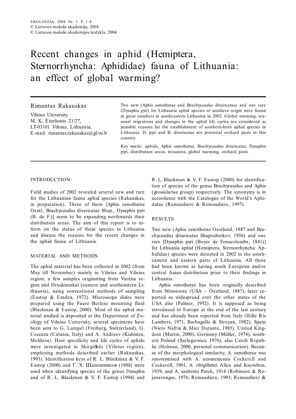 Recent Changes in Aphid (Hemiptera, Sternorrhyncha: Aphididae) Fauna of Lithuania: an Effect of Global Warming?