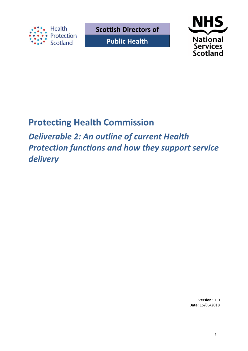 Protecting Health Commission Deliverable 2: an Outline of Current Health Protection Functions and How They Support Service Delivery