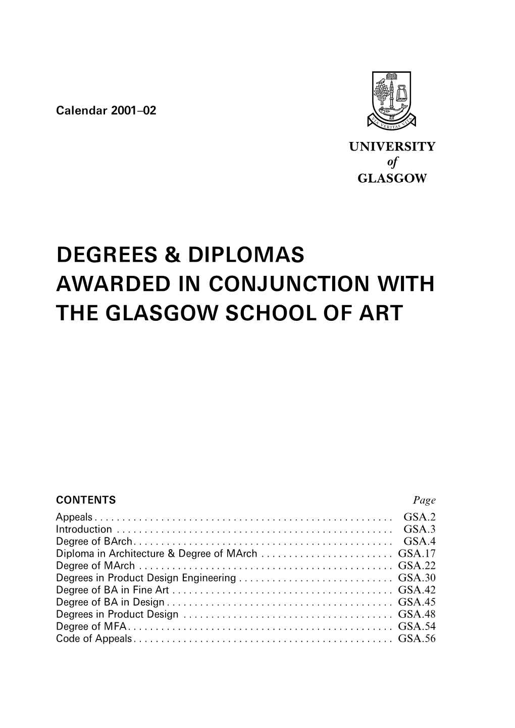 Degrees & Diplomas Awarded in Conjunction with the Glasgow