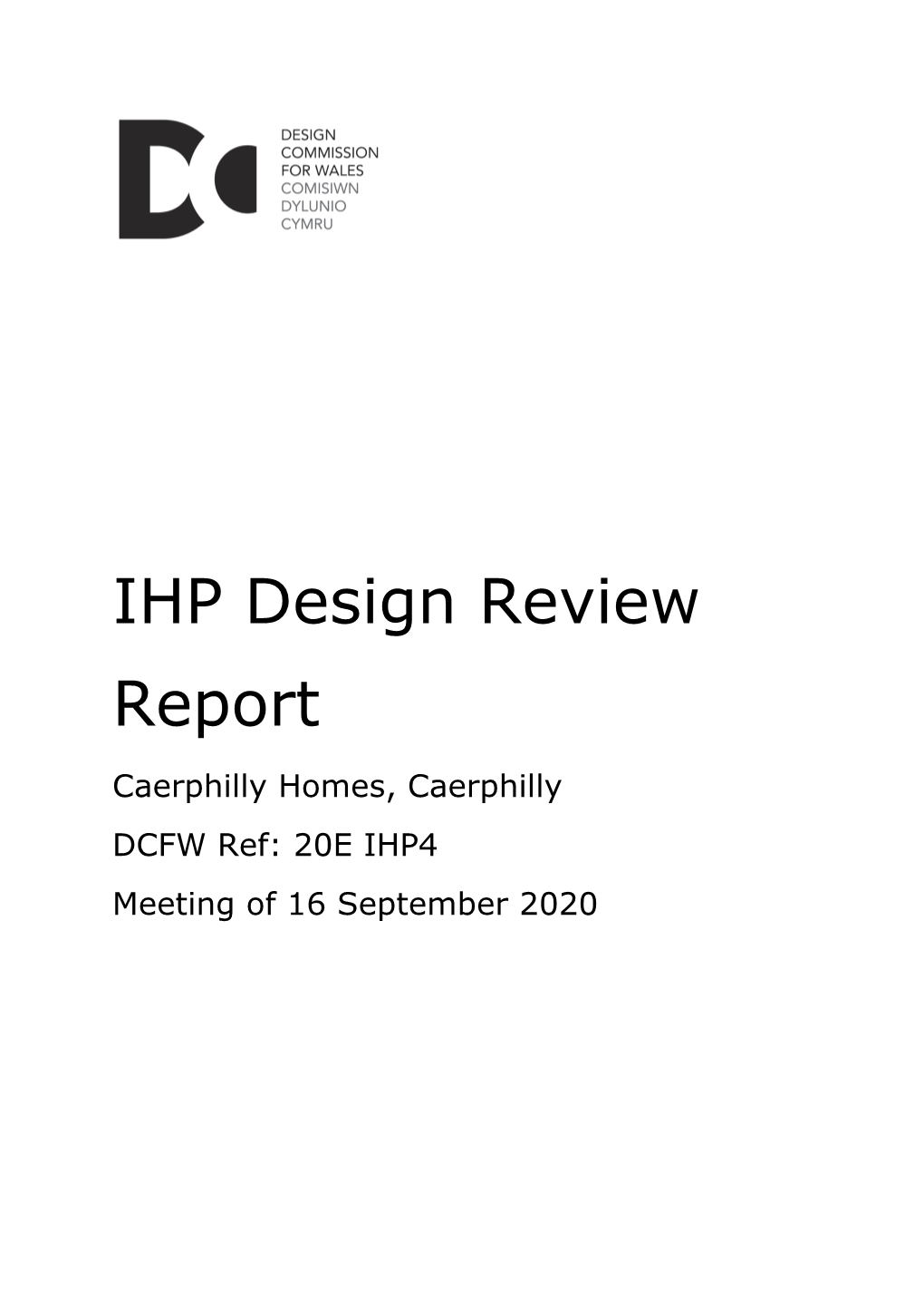 IHP Design Review Report Caerphilly Homes, Caerphilly DCFW Ref: 20E IHP4
